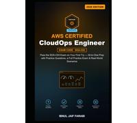 AWS Certified CloudOps Engineer Associate Study Guide 2026: Pass the SOA-C03 Exam on Your First Try - All-in-One Prep with Practice Questions, a Full ... Scenarios (AWS Certification Study Guides)