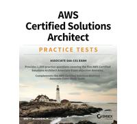 AWS Certified Solutions Architect Practice Tests: Associate SAA-C01 Exam
