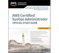 AWS Certified SysOps Administrator Official Study Guide: Associate Exam