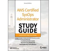 AWS Certified SysOps Administrator Study Guide: Associate (SOA-C01) Exam