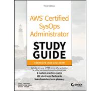 AWS Certified SysOps Administrator Study Guide : Associate SOA-C02 Exam