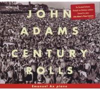 Ax, Emanuel - Adams: Century Rolls