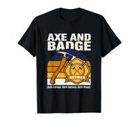 Axe and Badge Retired Firefighter Pride Value Graphic T-Shirt