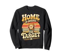 Axe Knife Throwing Home Is Where The Target Is Sweatshirt