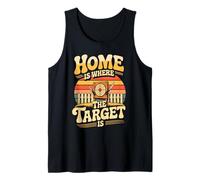 Axe Knife Throwing Home is Where The Target is Tank Top
