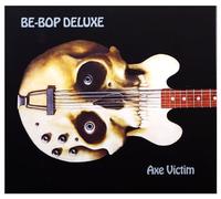Be Bop Deluxe - Axe Victim - 2CD - Expanded & Remastered Edition - Esoteric