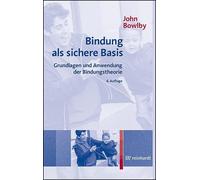 Axel Hillig Hel Bindung als sichere Basis: Grundlagen und Anwendung (Paperback)
