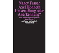 Axel Honneth Na Umverteilung oder Anerkennung?: Eine politisch-philo (Paperback)