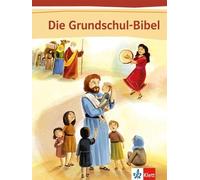 Axel Richter, Est Die Grundschul-Bibel: Bibel Klasse 1-4 (Die Grundsc (Hardback)