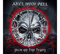 AXEL RUDI PELL - SIGN OF THE TIMES (LTD DIGI)