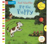 Axel Scheffler Pip the Puppy Book Axel Scheffler Multicolor