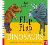 Axel Scheffler 's Flip Flap Dinosaurs Book Axel Scheffler Multicolor