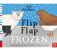 Axel Scheffler's Flip Flap Frozen: (Axel Scheffler's Flip Flap Series)