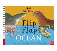 Axel Scheffler's Flip Flap Ocean (Axel Scheffler's Flip Flap Series)
