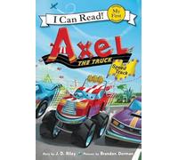 Axel the Truck: Speed Track (My First I Can Read)