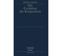 Axelrod - Die Evolution Der Kooperation - New paperback or softback - X555z