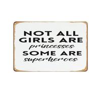 AXHNG Vintage Not All Girls are Princess Some are Superhero Kids Nursery Playroom Positive Girl Girl Girl Superhero Poster Metal Aluminium Tin Sign 8x6 Inch Wall Decor