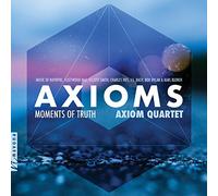 Axiom Quartet - Axioms - Moments of Truth