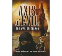 Axis of Evil: the War on Terror