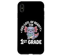 Axo Lotl Of Readyy For 1st Grade Back To School Case for iPhone XS Max