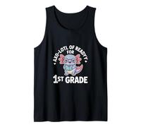 AXO Lotl of Readyy for 1st Grade Back to School Tank Top