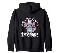 Axo Lotl Of Readyy For 1st Grade Back To School Zip Hoodie