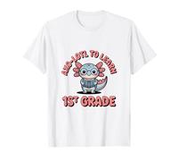 AXO-Lotl to Learn 1st Grade Back to School T-Shirt