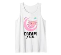 Axolotl Dream a Lotl - Cute Kawaii Salamander Exotic Pet Tank Top