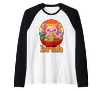 Axolotl Eats Ramen Noodles Funny Bruh Axolotls Ramen Raglan Baseball Tee