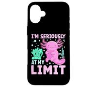 Axolotl Lover - I'm Seriously at My Limit Funny Axolotl Case for iPhone 16 Plus