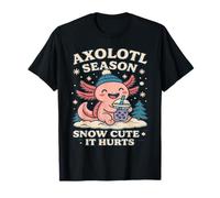 Axolotl Season Snow Cute It Hurts T-Shirt