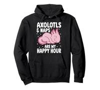 Axolotls And Naps Are My Happy Hour Salamander Napping Pullover Hoodie
