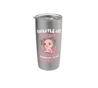 Axolotls are Awesome I am Awesome Therefore I am an Axolotl Stainless Steel Insulated Tumbler