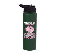 Axolotls are Awesome I am Awesome Therefore I am an Axolotl Stainless Steel Insulated Water Bottle