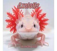 Axolotls Calendar 2026: 12 Months Organizer From January to December