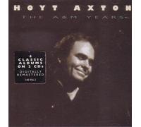 Axton Hoyt - Hoyt Axton the A&M Years