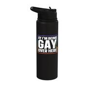 Ay I'm Being Gay Over Here Stainless Steel Insulated Water Bottle