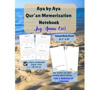 Aya by Aya Quran Memorization Notebook for Juz Amma: School Book Sized 6 Months of Lessons