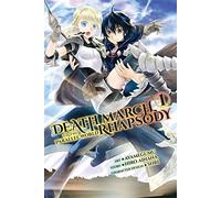 Death March to the Parallel World Rhapsody, Vol. 1 (manga): (DEATH MARCH PARALLEL WORLD RHAPSODY GN)