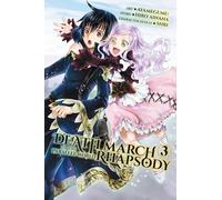 Aya, Megumu – Death March to the Parallel World Rhapsody, Vol. 3 – Manga