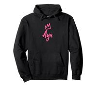 Aya the Queen/Pink Crown & Name for Women Called Aya Pullover Hoodie