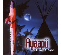 Ayaapii - It Is Quiet at Night