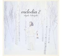 Ayahi Takagaki - Melodia 2 [Japan LTD CD] SMCL-316