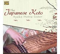 Ayako Hotta-Lister - The Japanese Koto