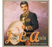 Ayala, Jose Luis - Entre Pecho Y Espalda