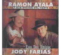 Ayala, Ramon - Esos Dos Amigos