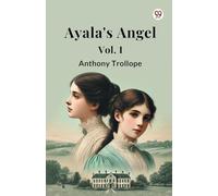 Ayala's Angel Vol. I