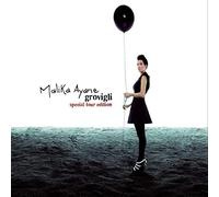 Ayane Malika - Grovigli Special Tour Edi