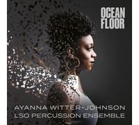 Witter-Johnson - Ayanna Witter-Johnson: Ocean Floor