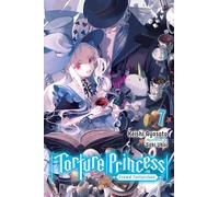 Keishi Ayasato – Torture Princess: Fremd Torturchen – Light Novel – Volume 7